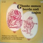 Joe Holmes and Len Graham - Chaste Muses, Bards and Sages