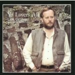 Len Graham - Ye Lovers All